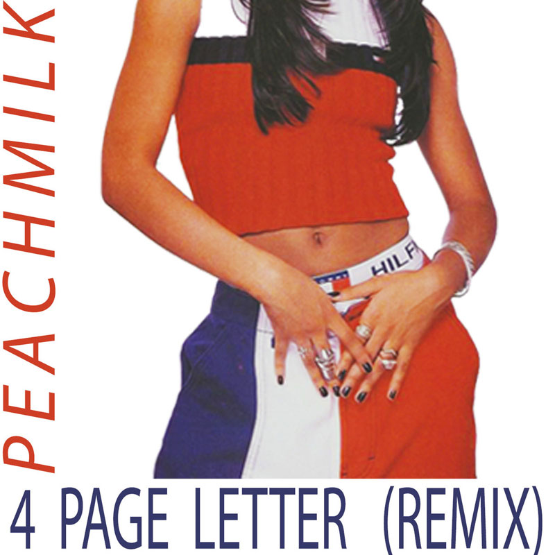 4 Page Letter (Aaliyah Remix)