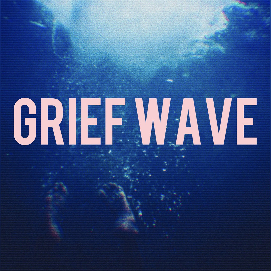 Grief Wave
