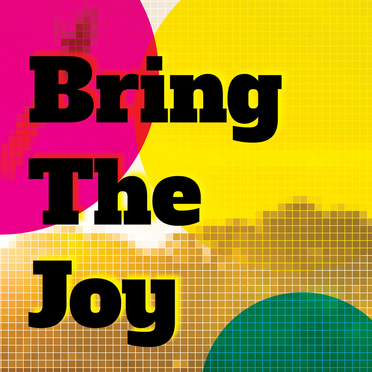 Bring The Joy (single)