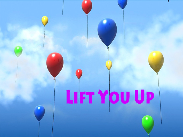 Lift You Up